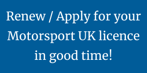 Renew / Apply for your Motorsport UK licence in good time!Renew / Apply for your Motorsport UK licence in good time!